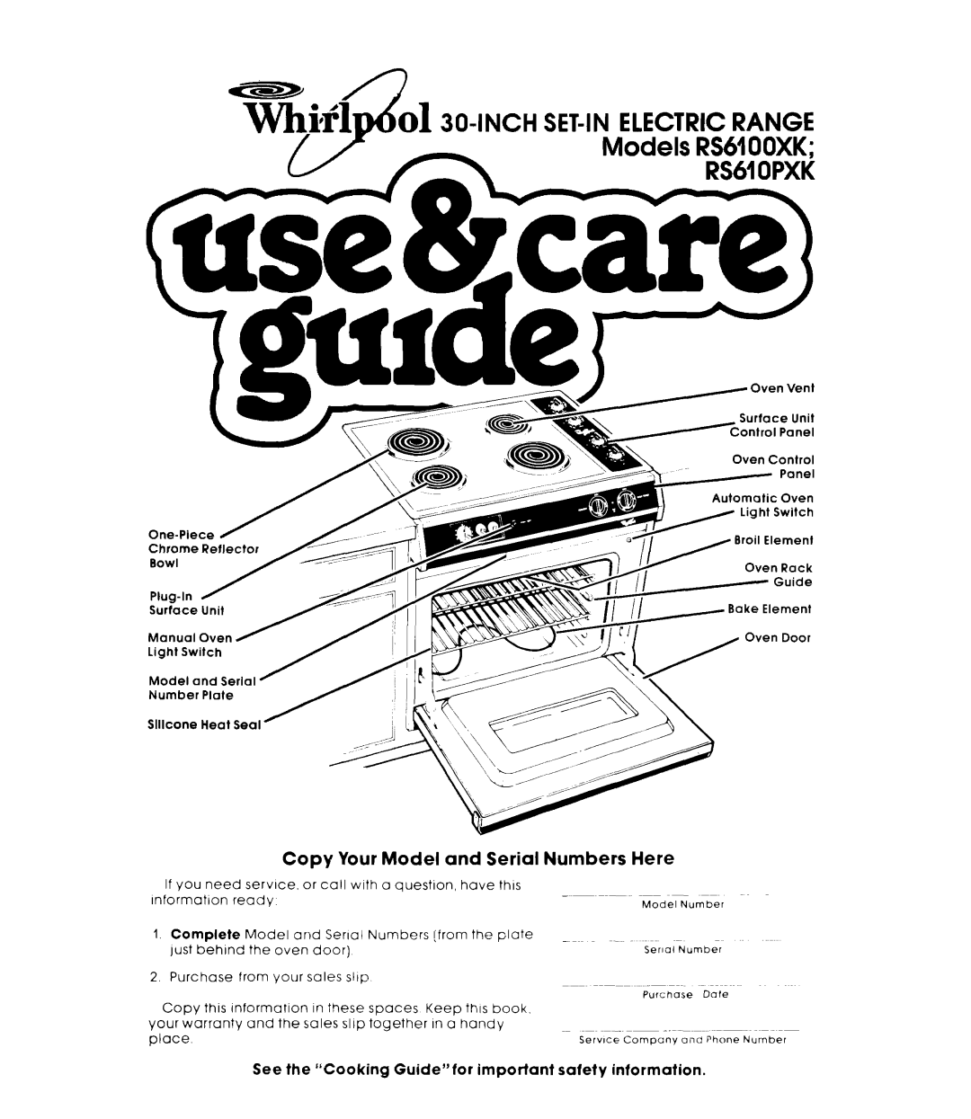 Whirlpool RS61OPXK, RS61OOXK warranty Slllcone Heat Seal, See the Cooking Guidefor important safety information 