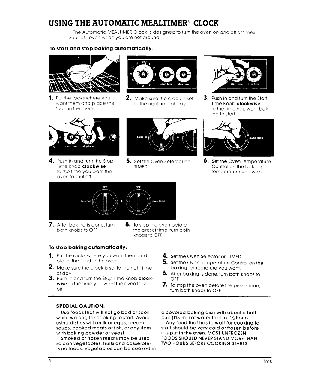 Whirlpool RS61OOXK Using the Automatic Mealtimer Clock, To start and stop baking automatically, Set the Oven Selector on 