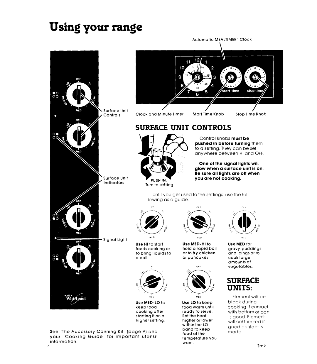 Whirlpool RS6300XK, RS630PXK warranty Surface Unit Controls, Your ‘Cooklng Guide for important utensil information 