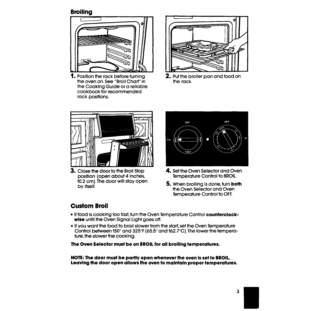 Whirlpool RS6300XV manual Broiling, Custom Broil 