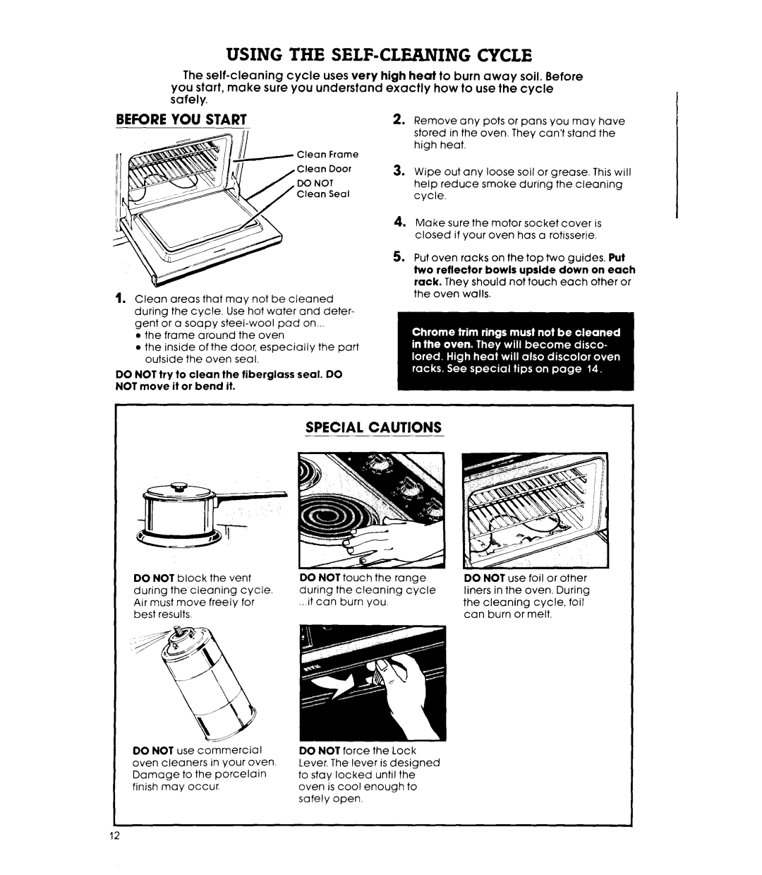 Whirlpool RS6406XK warranty Using the SELF-CLEANING Cycle, Before YOU Start, Special Cautions, Ig!lJT, Do not 