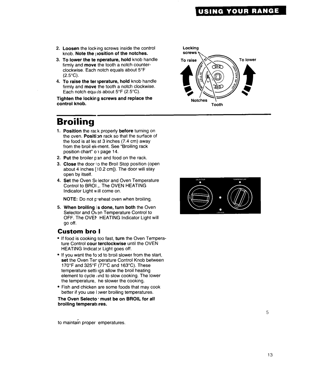 Whirlpool RS6606XY warranty Broiling, Custom bro 