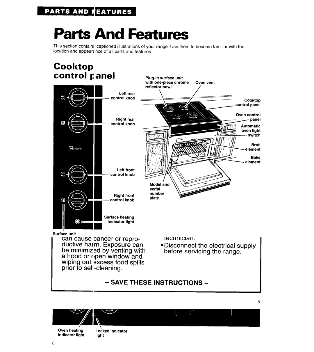 Whirlpool RS6606XY warranty Parts And Features, Cooktop control -panel, Oven control 