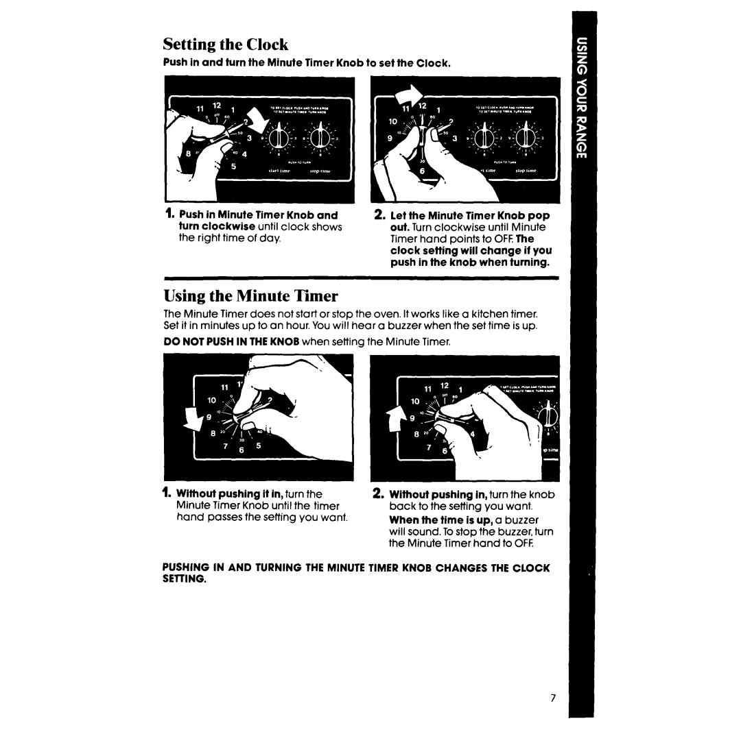 Whirlpool RS660BXV manual Setting the Clock, Using the Minute Timer, When the time is up, a buzzer 