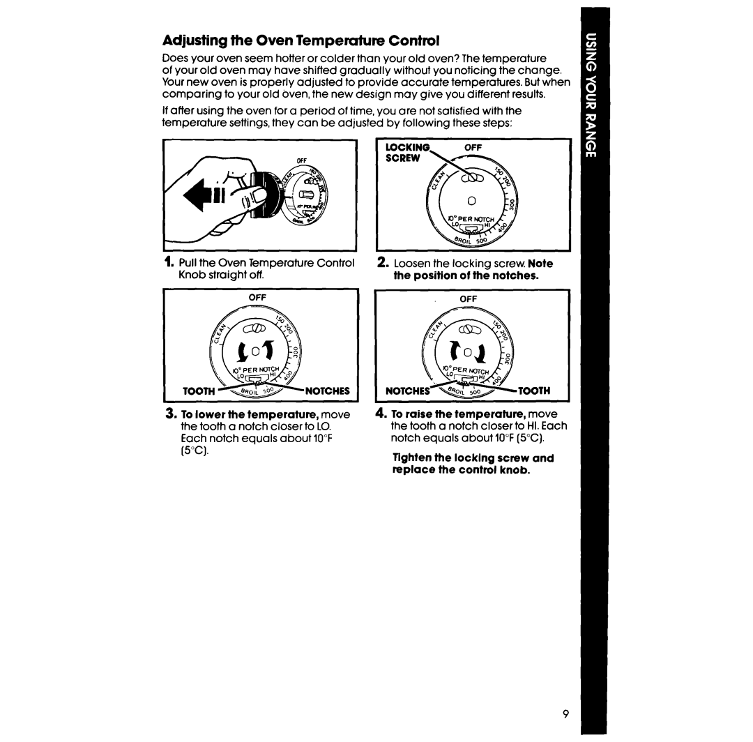 Whirlpool RS660BXV manual Adjusting the Oven Tempemture Control, Tighten fhe locking screw and replace the control knob 