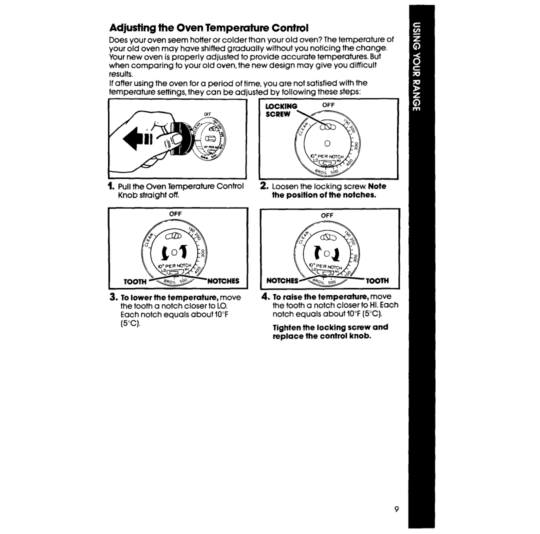 Whirlpool RS670PXV, RS6700XV manual Adjusting the Oven Tempemture Conttd, Locking OFF, Notches 