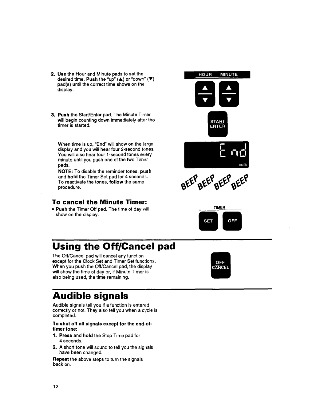 Whirlpool RS675PXB, RS6755XB warranty Using the Off/Cancel pad, Audible signals, To cancel the Minute Timer 