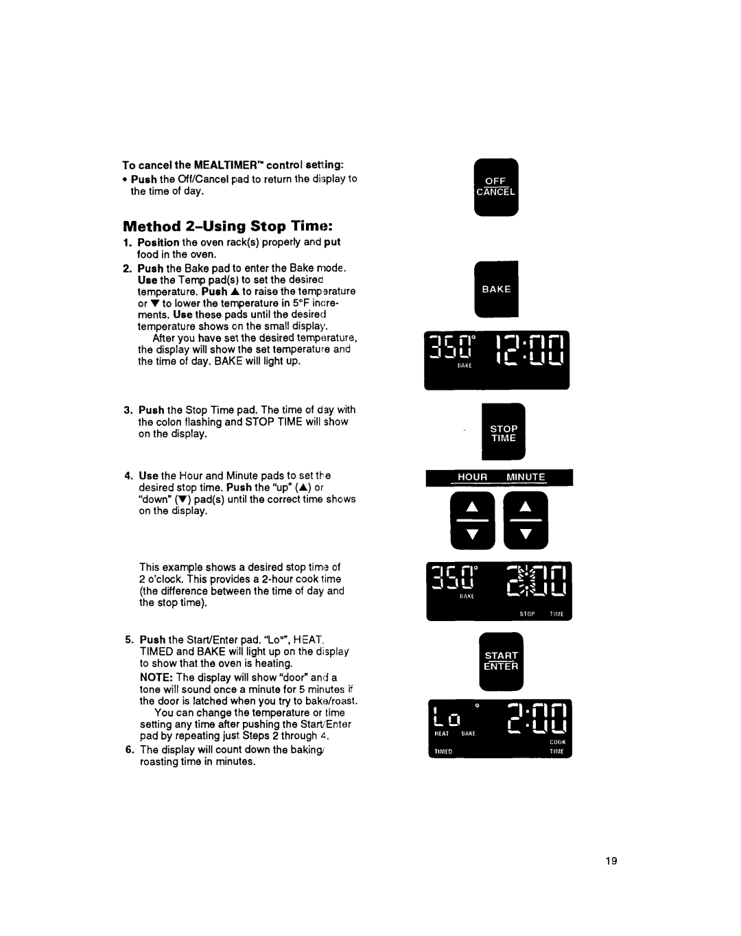 Whirlpool RS6755XB, RS675PXB warranty Method 2-Using Stop Time, Position the oven racks properly and put food in the oven 