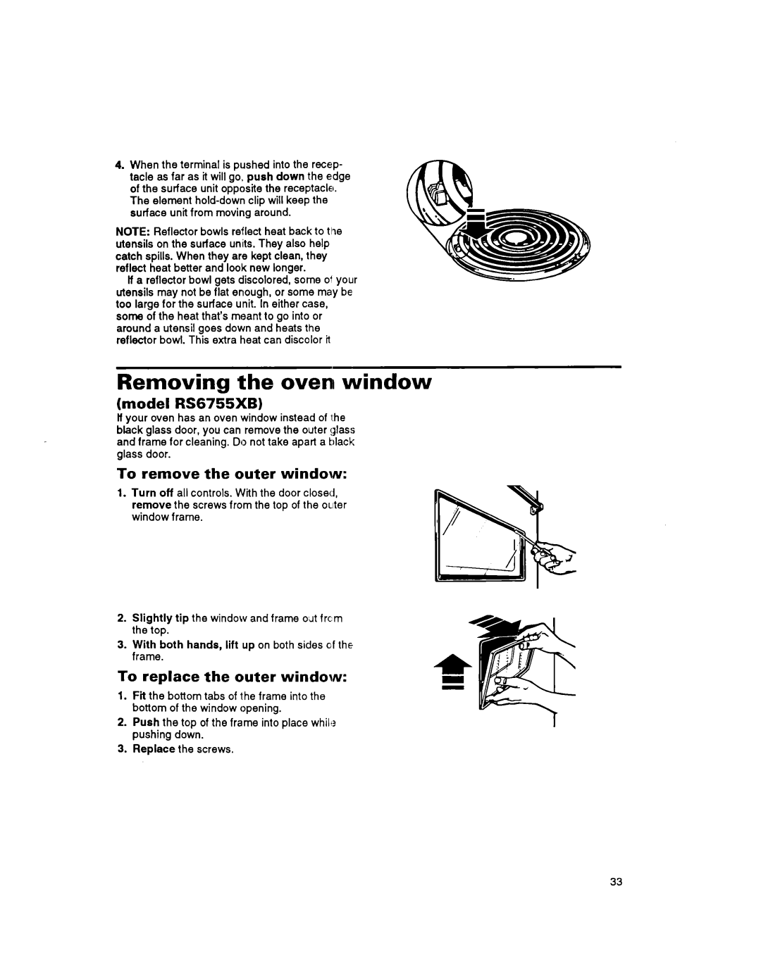 Whirlpool RS675PXB Removing the oven window, Model RS6755XB, To remove the outer window, To replace the outer window 