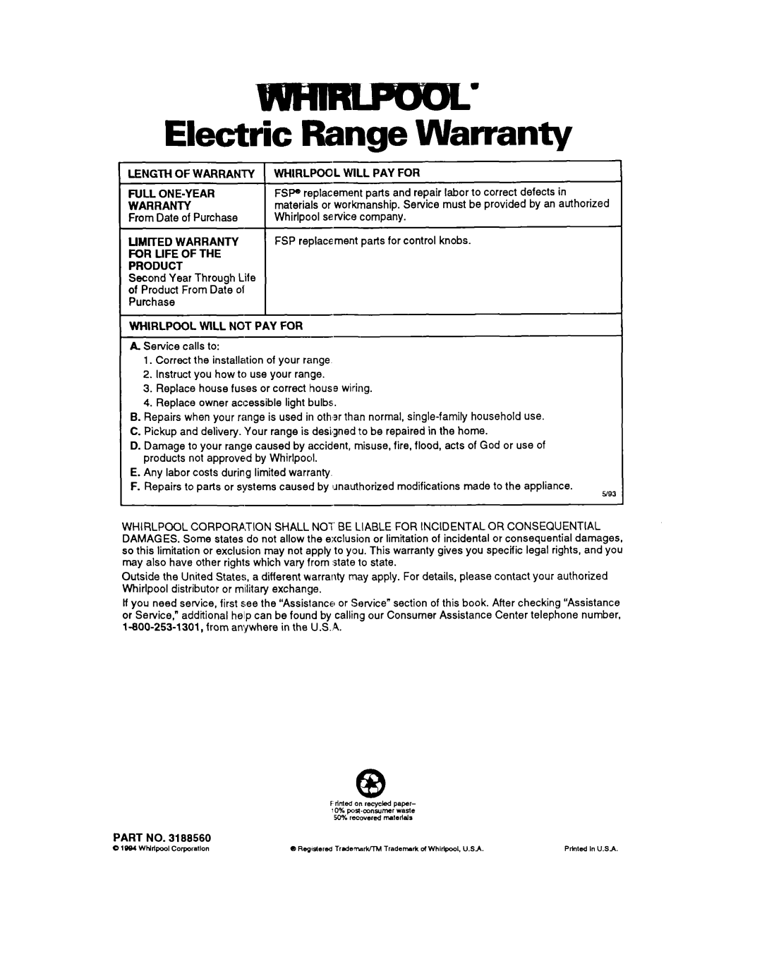 Whirlpool RS6755XB, RS675PXB warranty Warranty, For Life Product, Whirlpool will not PAY for 