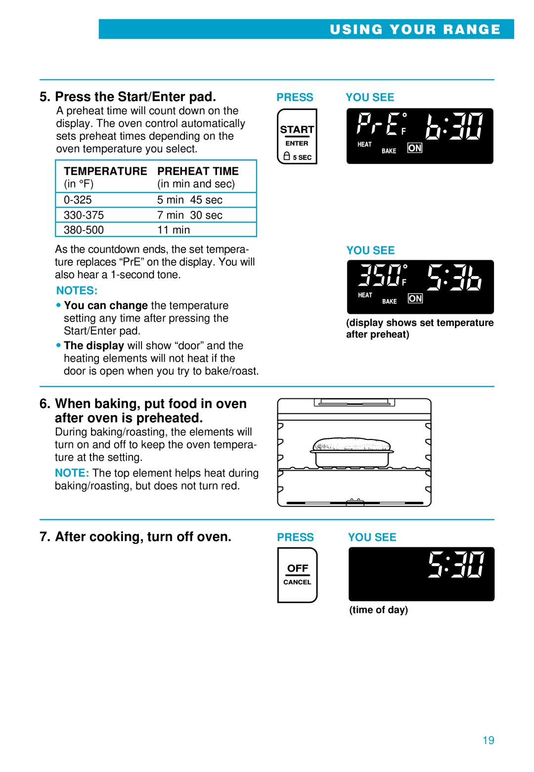 Whirlpool RS675PXE warranty Press the Start/Enter pad, When baking, put food in oven after oven is preheated 