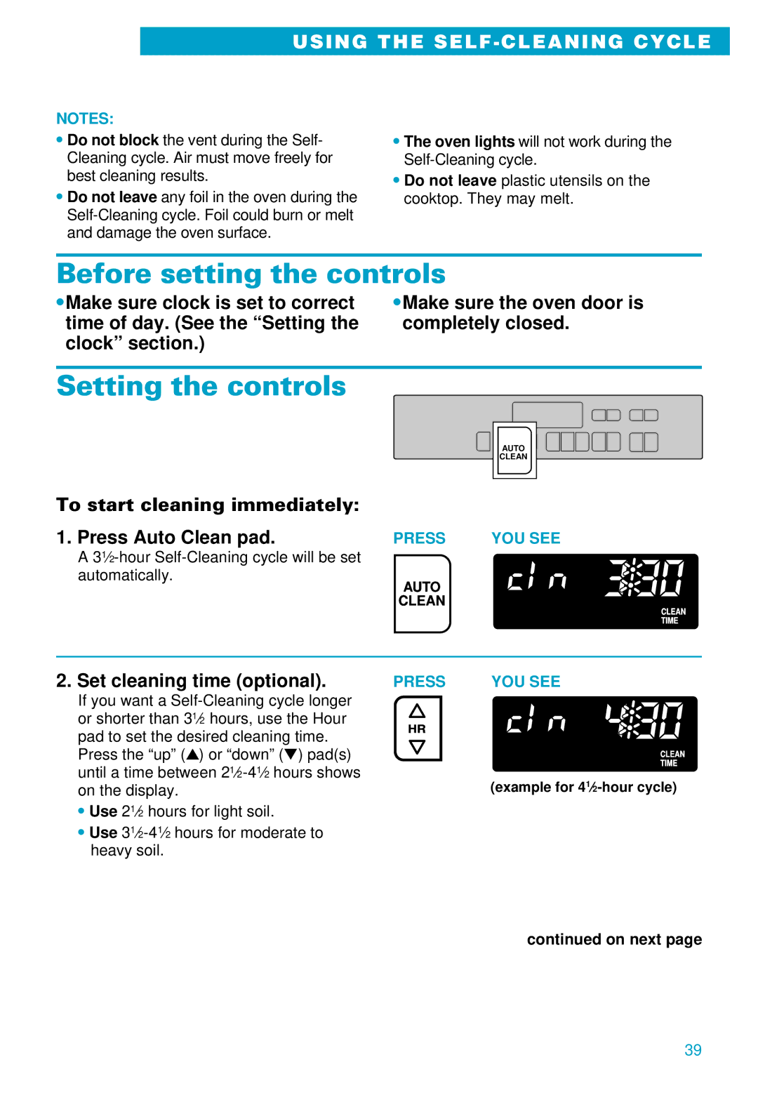 Whirlpool RS675PXE Before setting the controls, Setting the controls, To start cleaning immediately, Press Auto Clean pad 