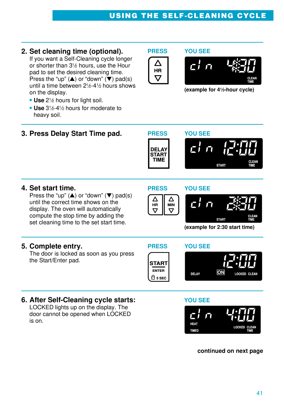 Whirlpool RS675PXE warranty Set cleaning time optional, After Self-Cleaning cycle starts 