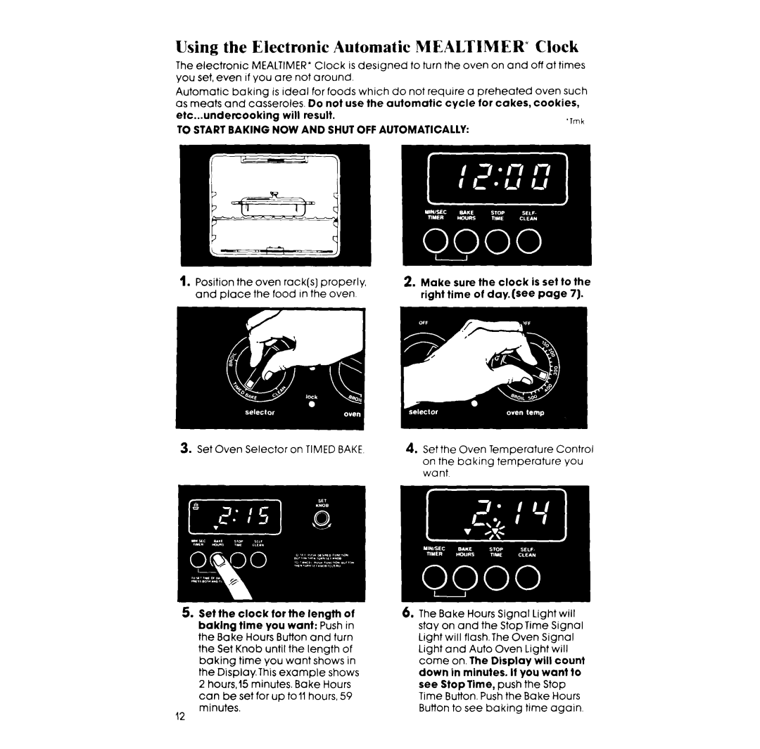 Whirlpool RS675PXK manual Using the Electronic Automatic MEALTIMER* Clock, Want 