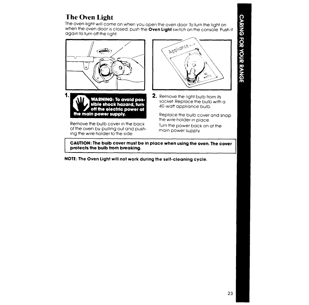 Whirlpool RS675PXK manual The Oven Light 