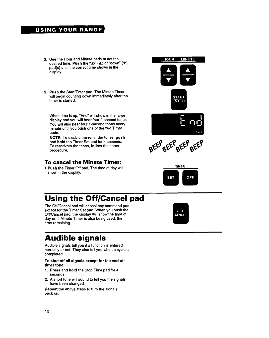 Whirlpool RS675PXY, RS6755XY manual Using the Off/Cancel pad, Audible signals, To cancel the Minute Timer 