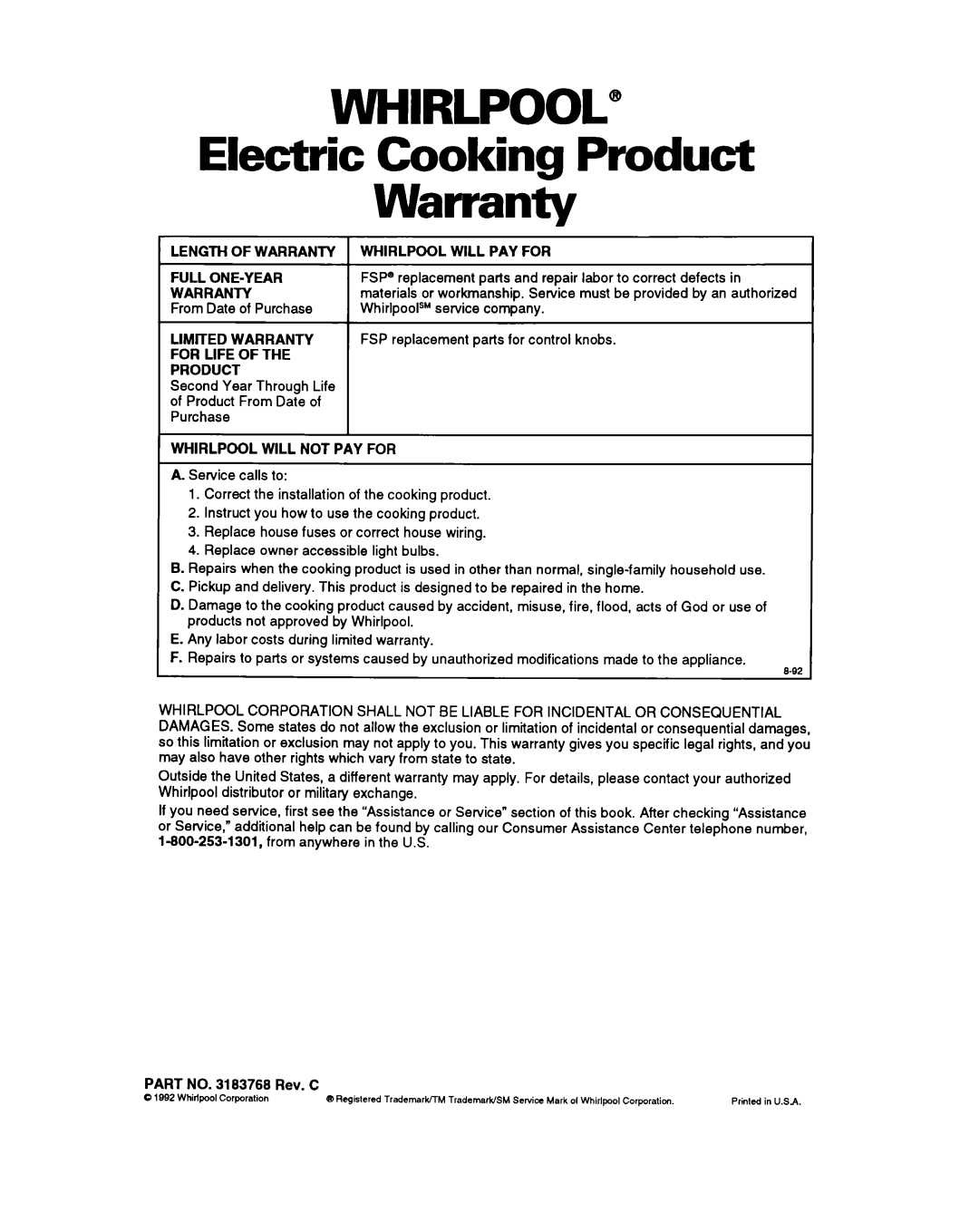 Whirlpool RS675PXY manual Electric Cooking Product Warranty, Length of Warranty, For Life Product, Whirlpool will PAY for 