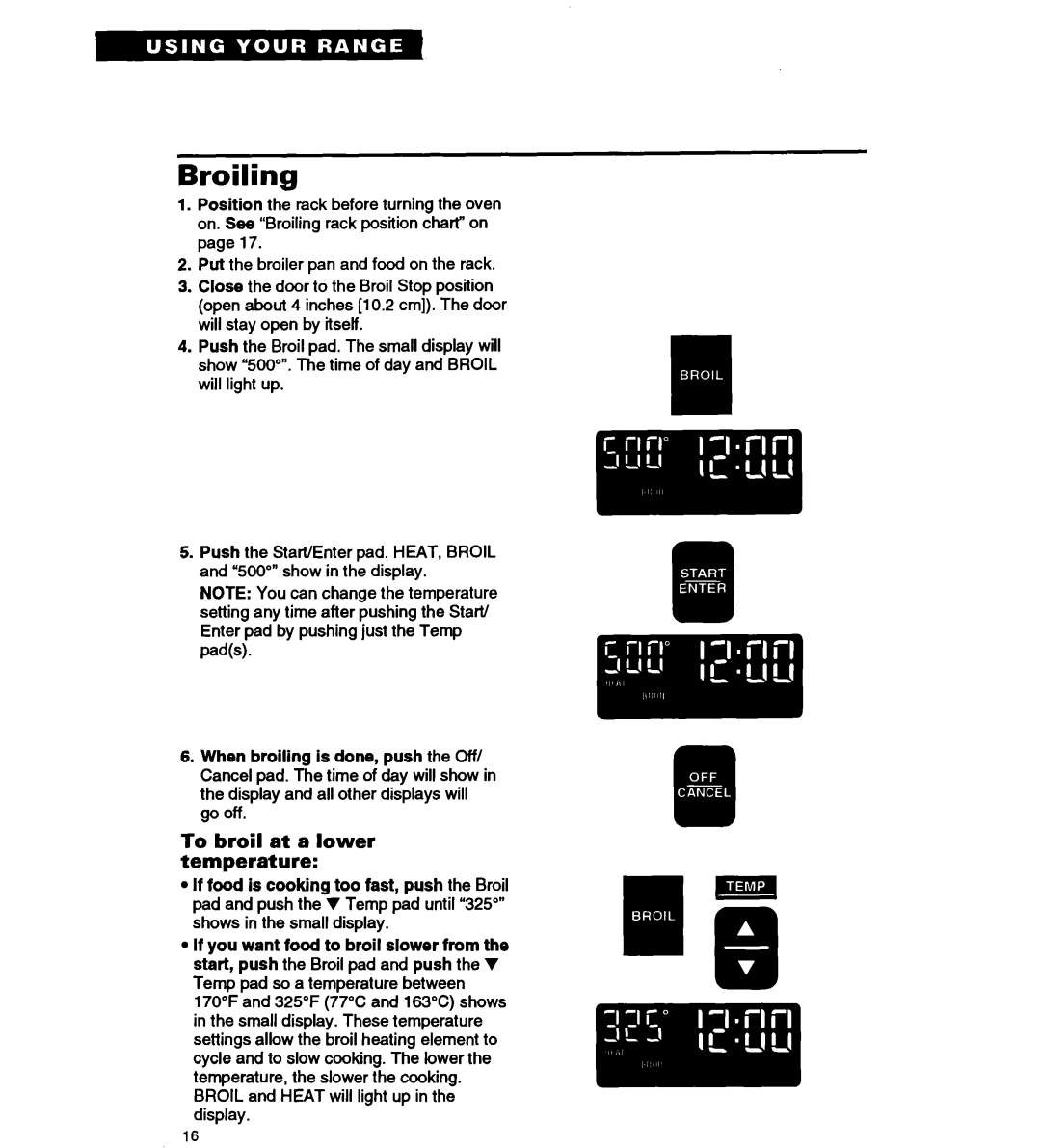 Whirlpool RS677PX important safety instructions Broiling, To broil at a lower temperature 