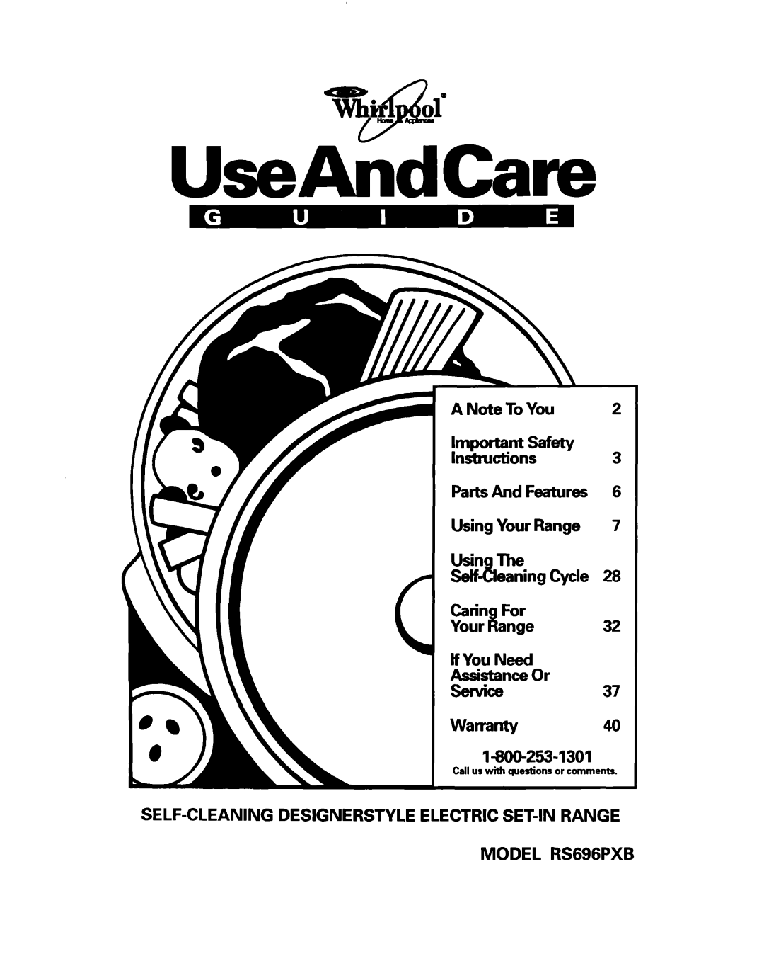 Whirlpool RS696PXB warranty Call us with questions or comments 