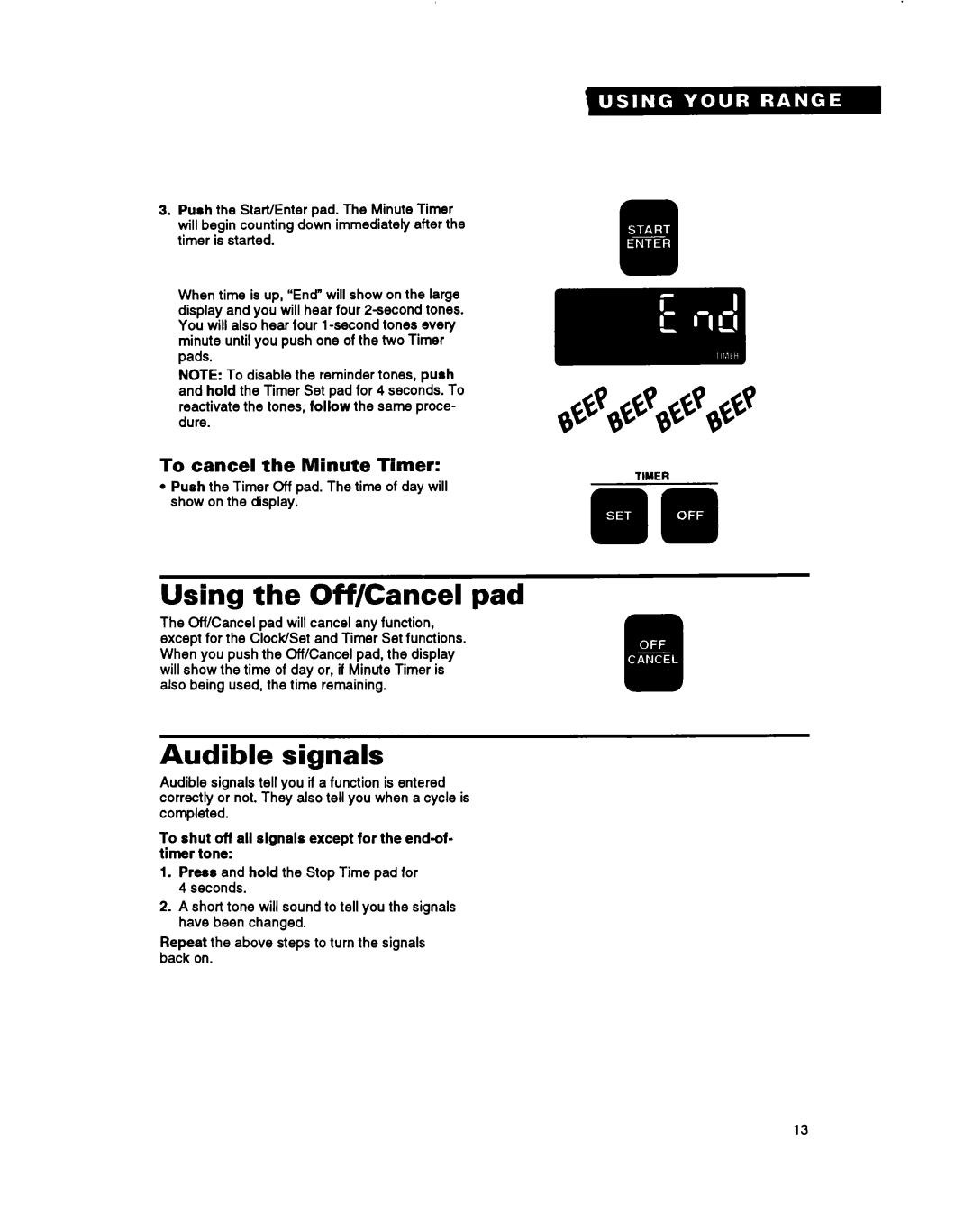 Whirlpool RS696PXB warranty Using the Off/Cancel pad, Audible signals, To cancel the Minute Timer 