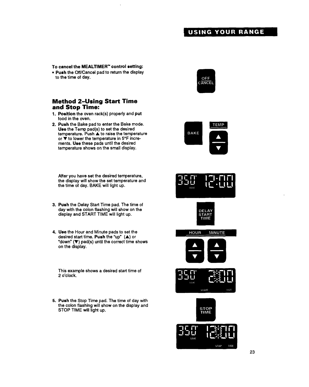 Whirlpool RS696PXB warranty Method Z-Using Start Time and Stop Time 