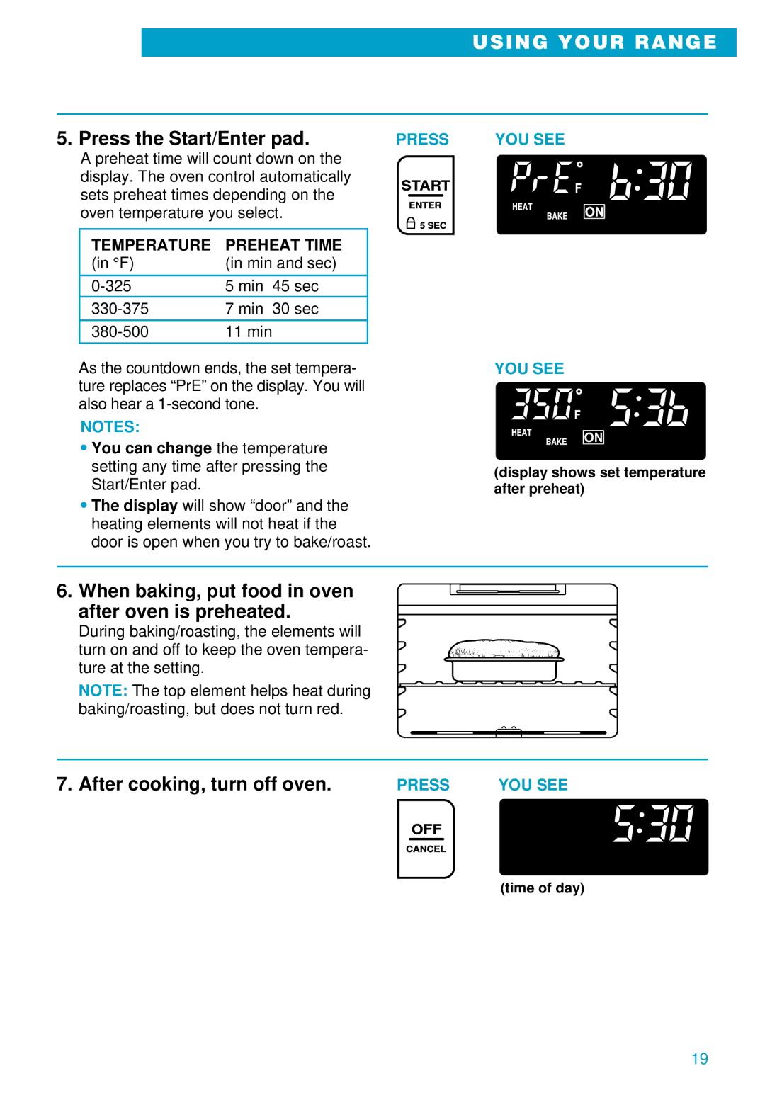 Whirlpool RS696PXE warranty Press the Start/Enter pad, When baking, put food in oven after oven is preheated 