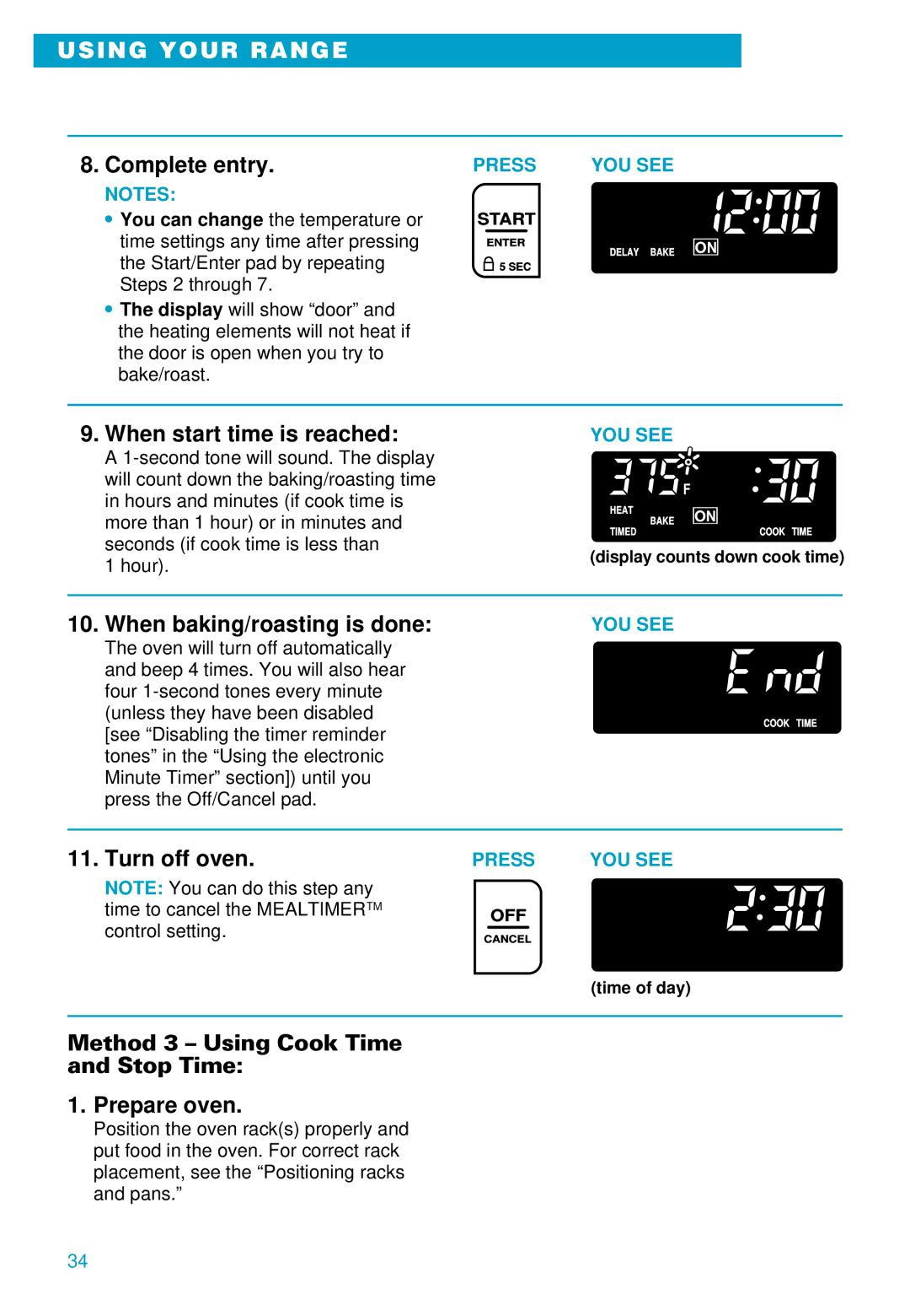 Whirlpool RS696PXE warranty Method 3 Using Cook Time Stop Time Prepare oven, Hour 