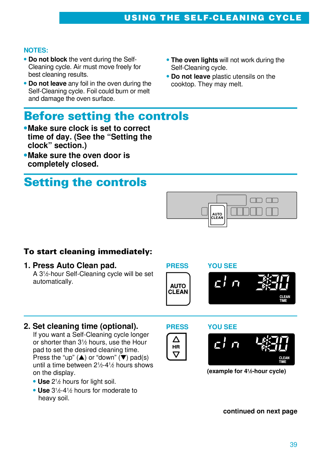 Whirlpool RS696PXE Before setting the controls, Setting the controls, To start cleaning immediately Press Auto Clean pad 