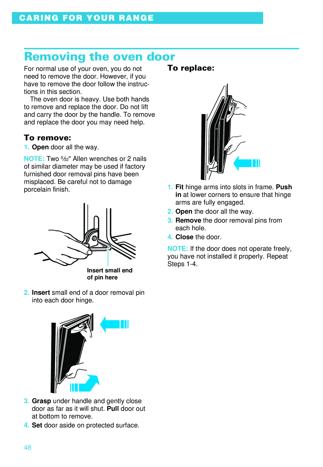 Whirlpool RS696PXE warranty Removing the oven door, To remove, To replace 