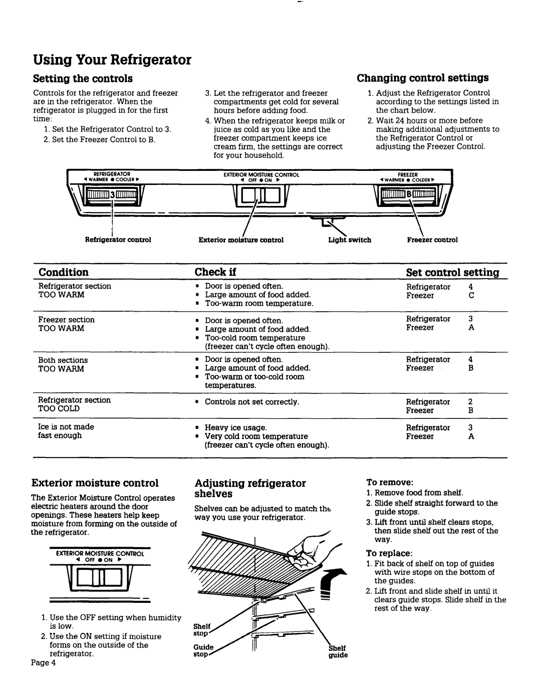 Whirlpool RT12DC warranty Using Your Refrigerator 