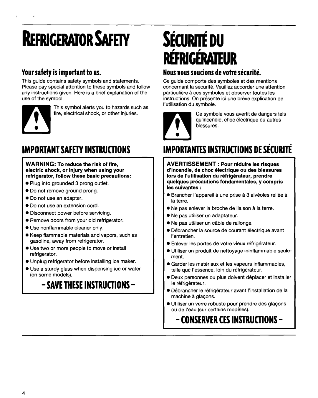 Whirlpool RT14BKXFN00 manual Yoursafetyis importantto us, Nousnoussoucionsdevotreoicuritk 