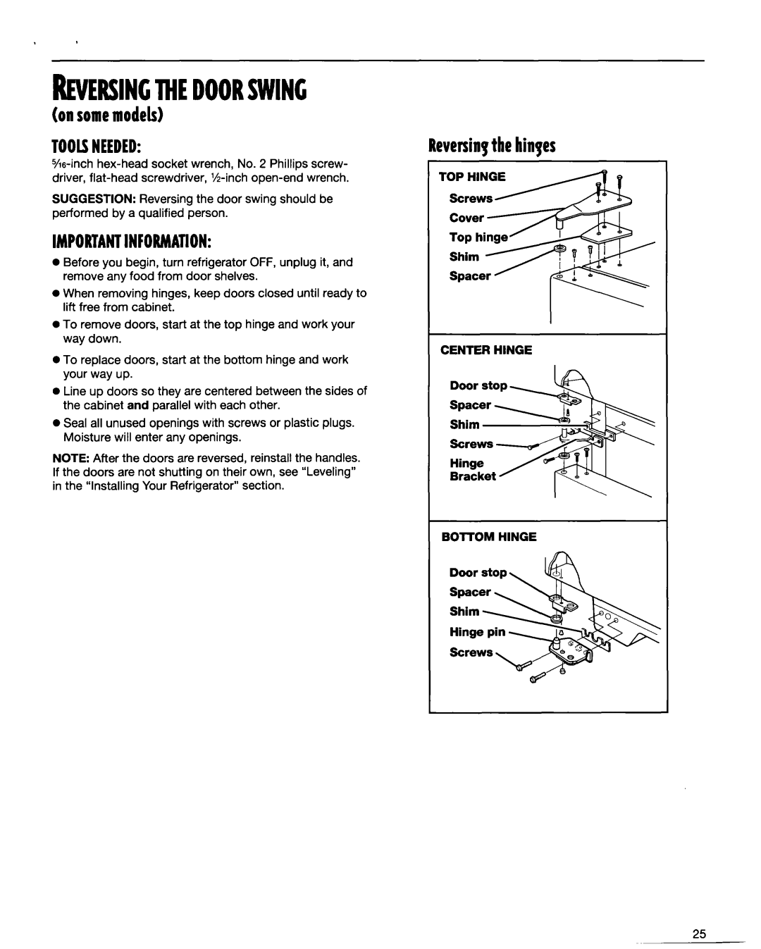 Whirlpool RT14BKXFN00 manual on somemodels TOOLSNEEDED, Importantinformation, Reveninpthe hinpes 