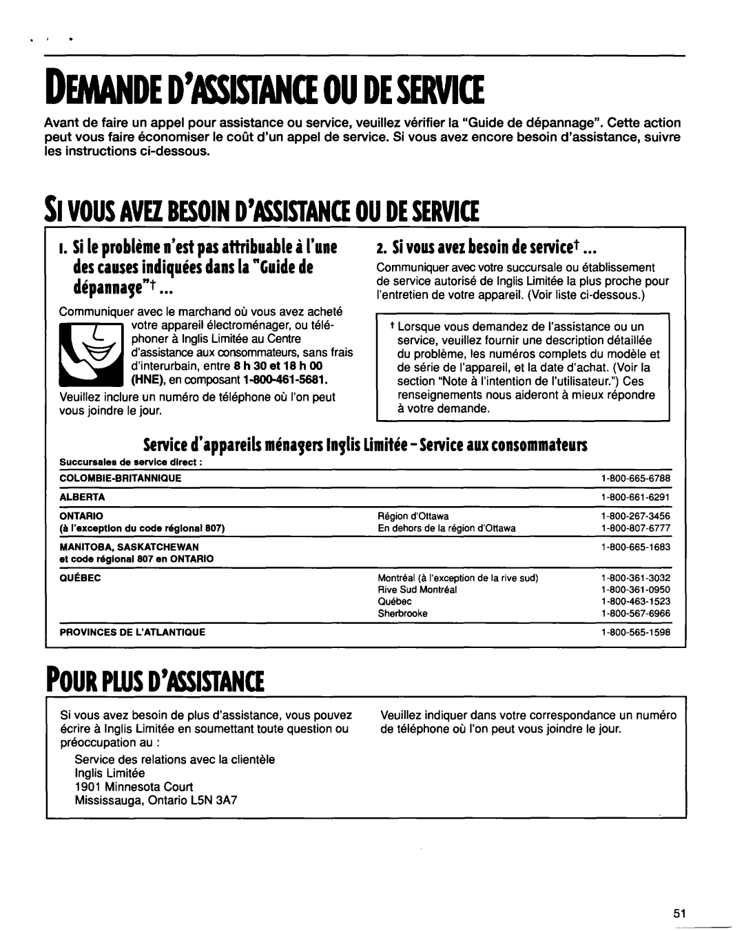 Whirlpool RT14BKXFN00 manual Demnded?Issi~Tanceoudeserve, Sivousavezbesoind’Assistanceoudeservice, Pourplusd’Assistance 