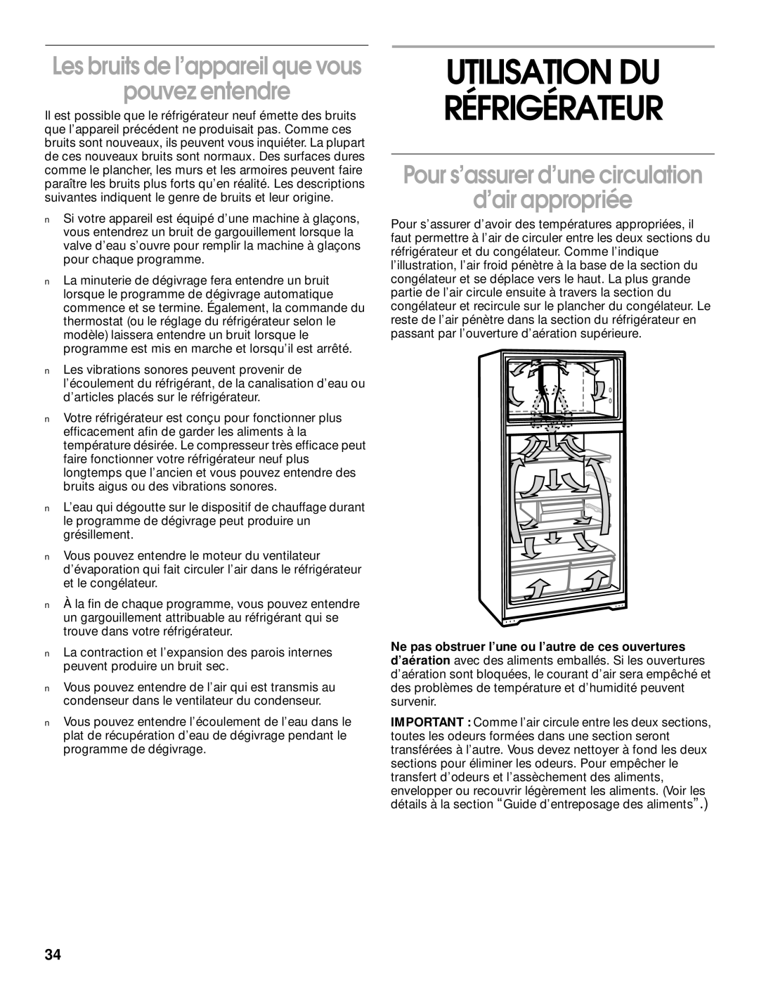 Whirlpool RT14BKXJW00 Utilisation DU Réfrigérateur, Pouvez entendre, Pour s’assurer d’une circulation ’air appropriée 