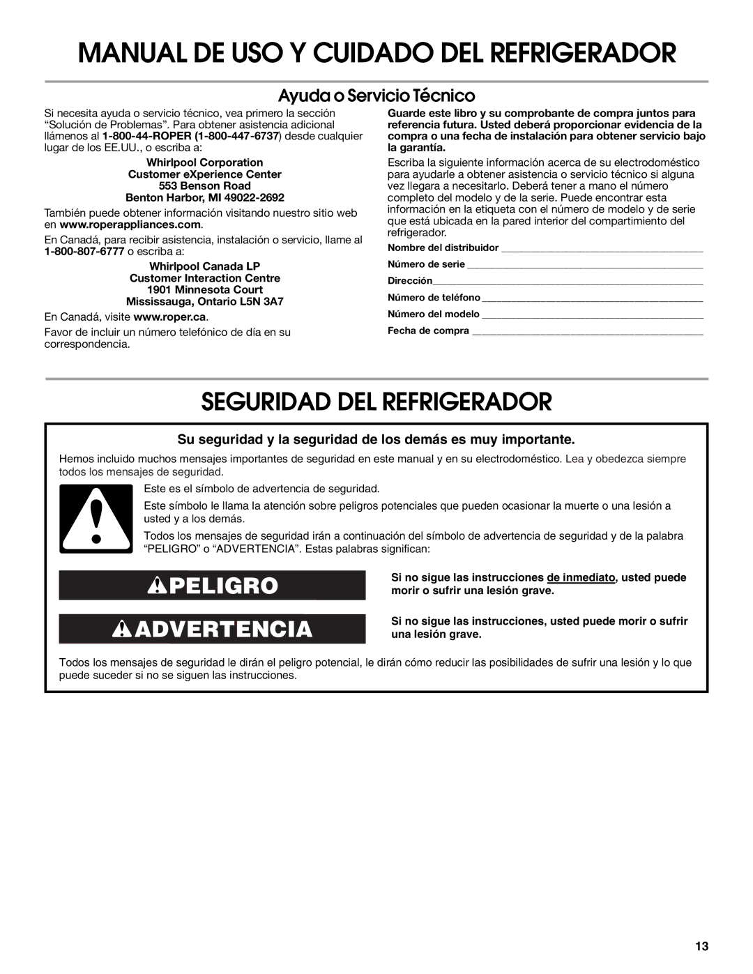 Whirlpool RT14BKXSQ00 warranty Seguridad DEL Refrigerador, Ayuda o Servicio Técnico 