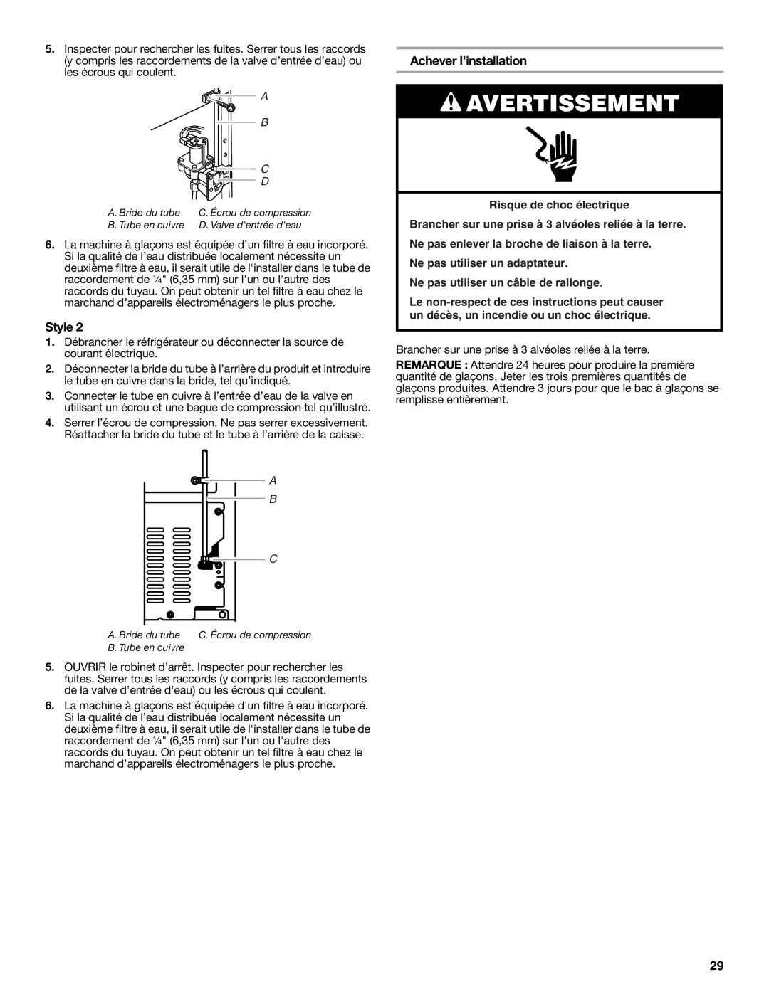 Whirlpool RT14BKXSQ00 warranty Achever l’installation, Tube en cuivre Valve dentrée deau 