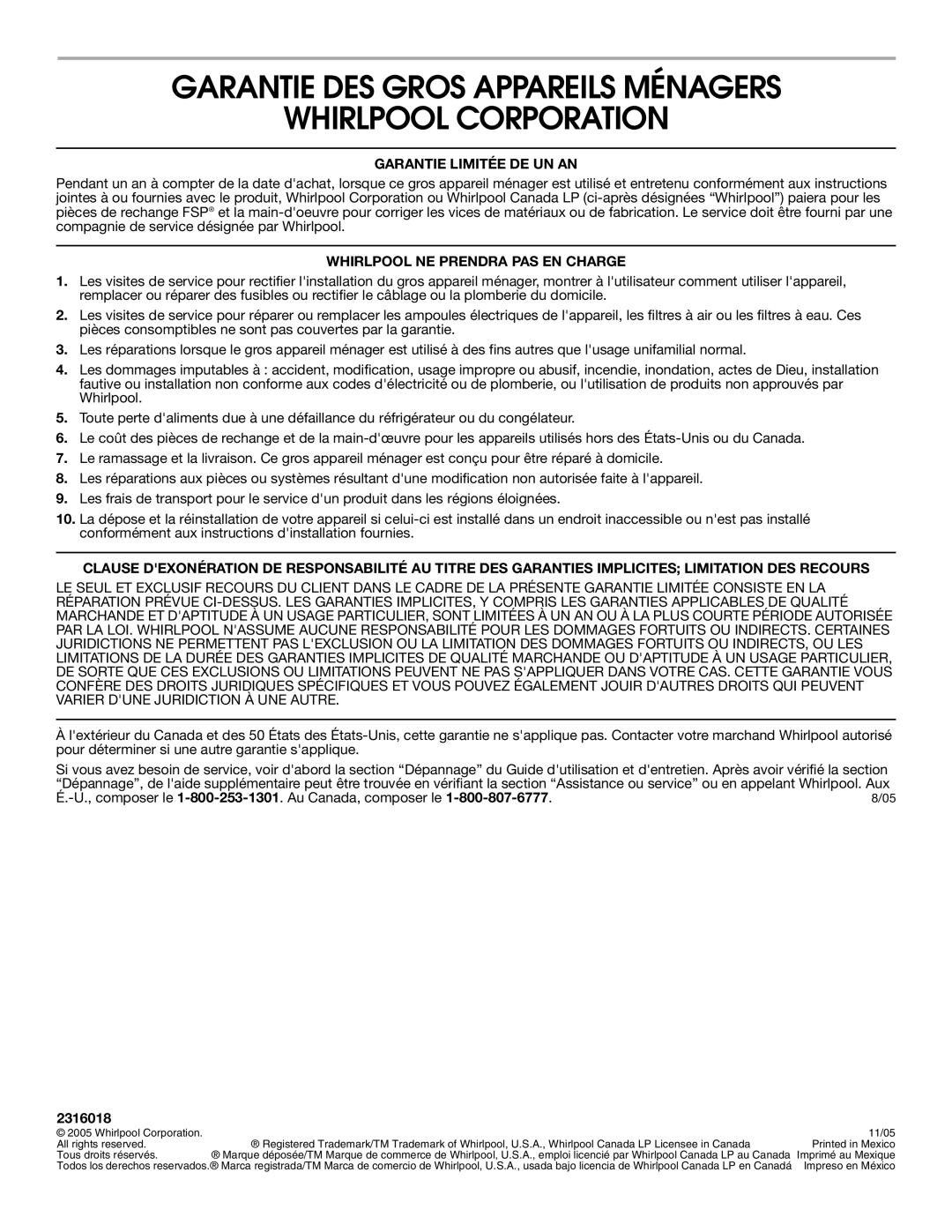 Whirlpool RT14BKXSQ00 Garantie DES Gros Appareils Ménagers Whirlpool Corporation, Garantie Limitée DE UN AN, 2316018 