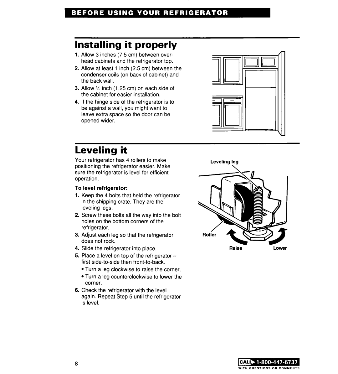 Whirlpool RT14DKXE, RT14ECRE warranty Installing it properly, Leveling it 