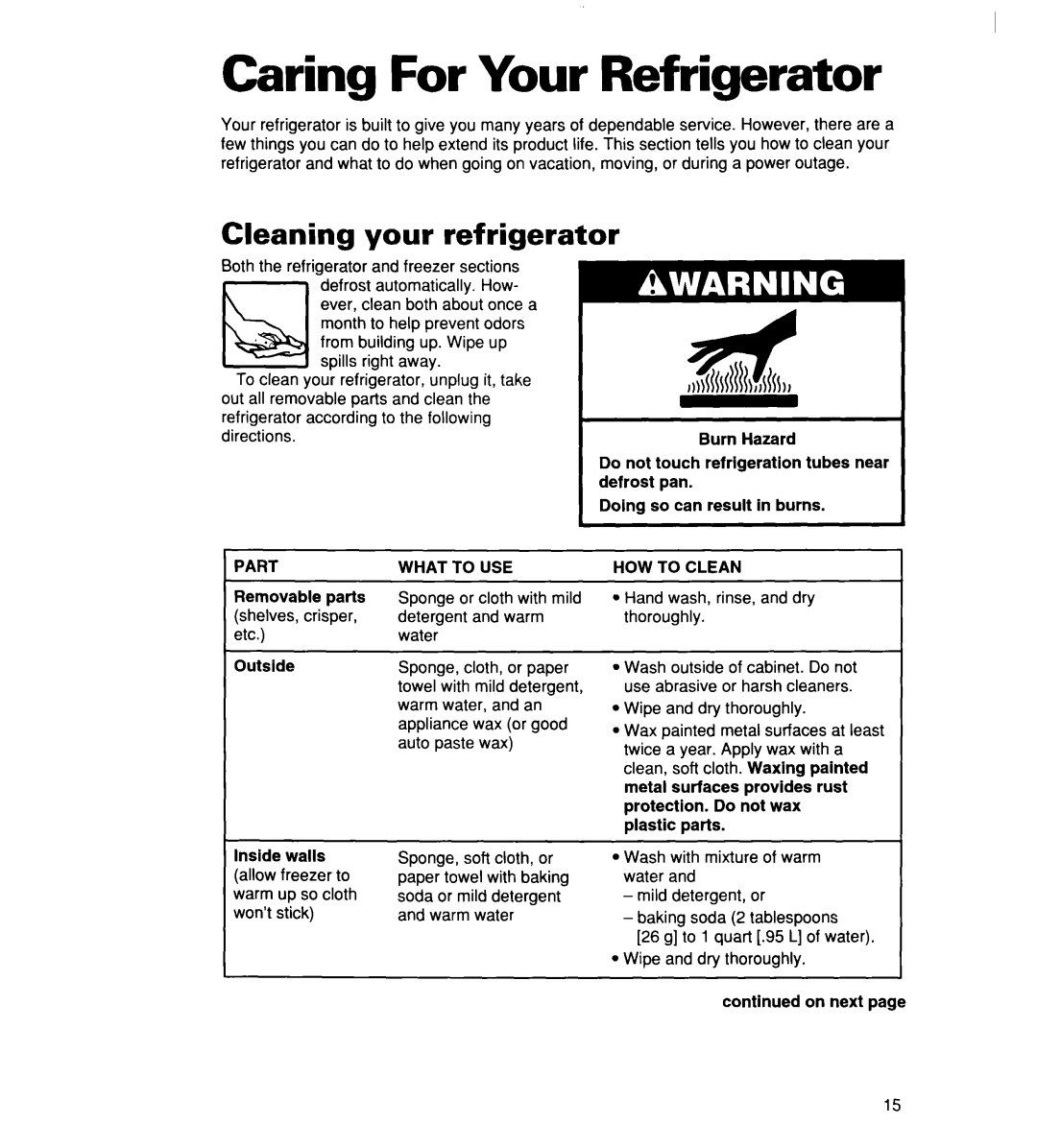 Whirlpool RT14ECRE, RT14DKXE warranty Caring For Your Refrigerator, Cleaning your refrigerator 