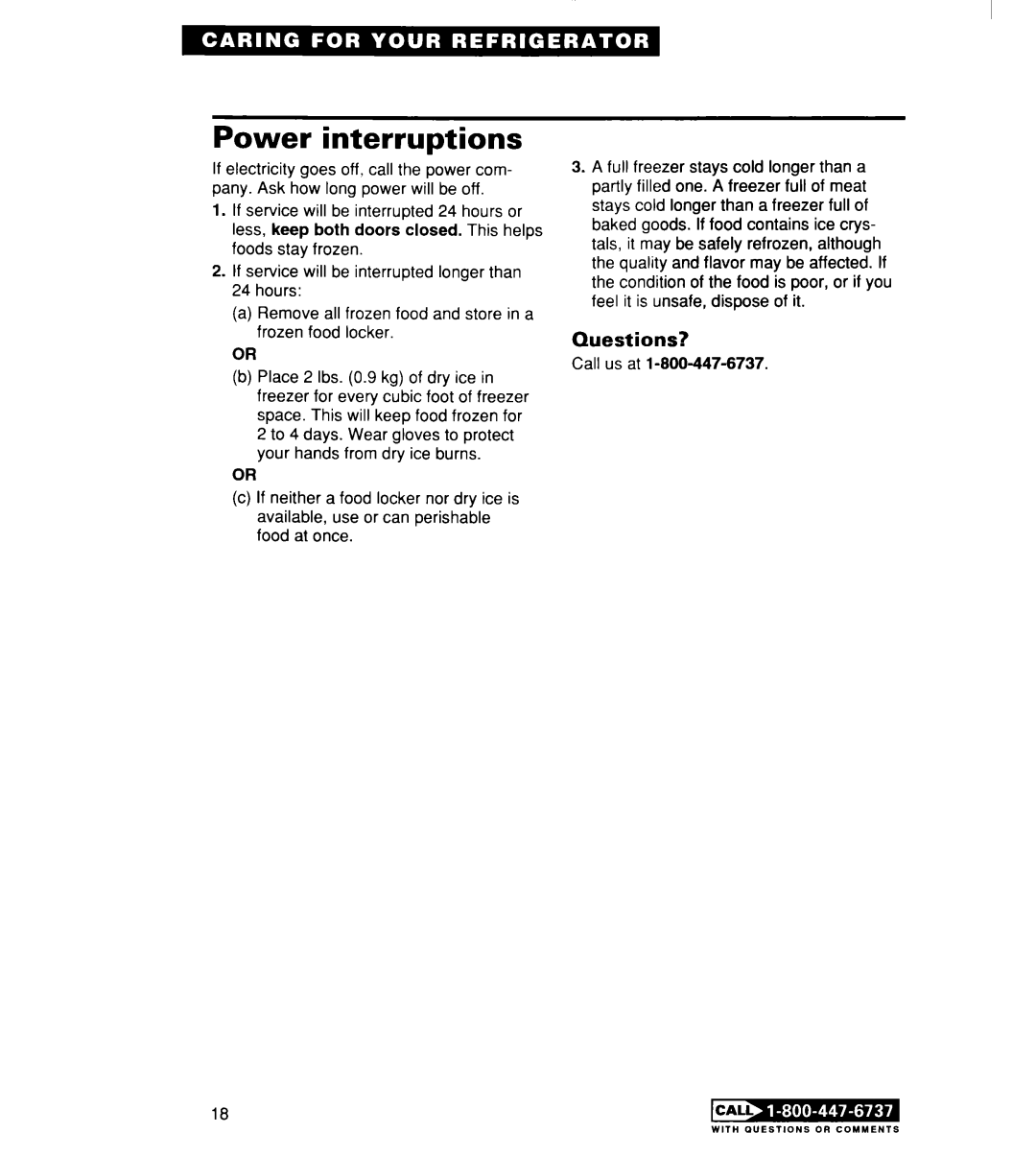 Whirlpool RT14DKXE, RT14ECRE warranty Power interruptions, Questions? 
