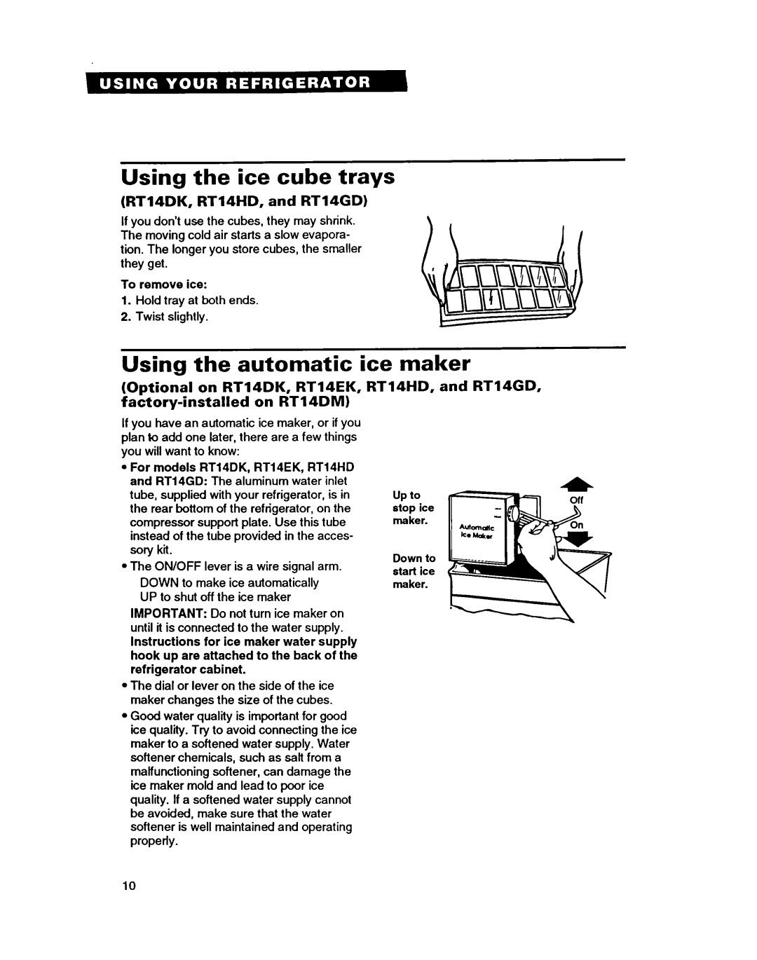 Whirlpool RT14EK Using the ice cube trays, Using the automatic ice maker, RT14DK, RT14HD, and RT14GD 