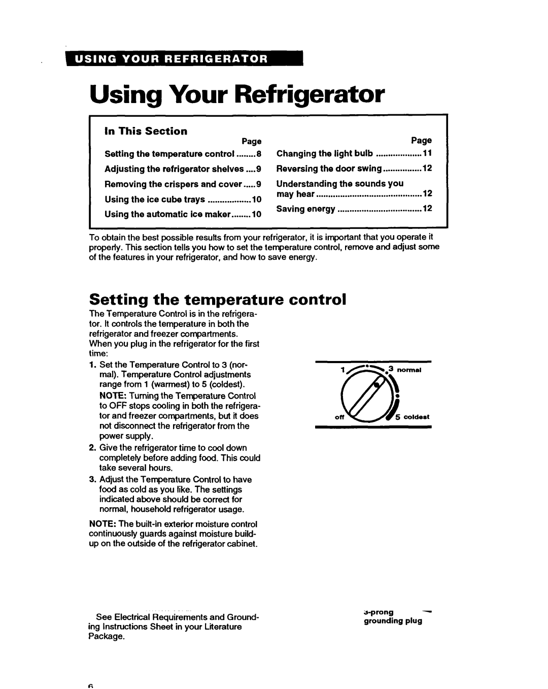 Whirlpool RT14EK, RT14GD, RT14HD important safety instructions Using Your Refrigerator, Setting the temperature control 