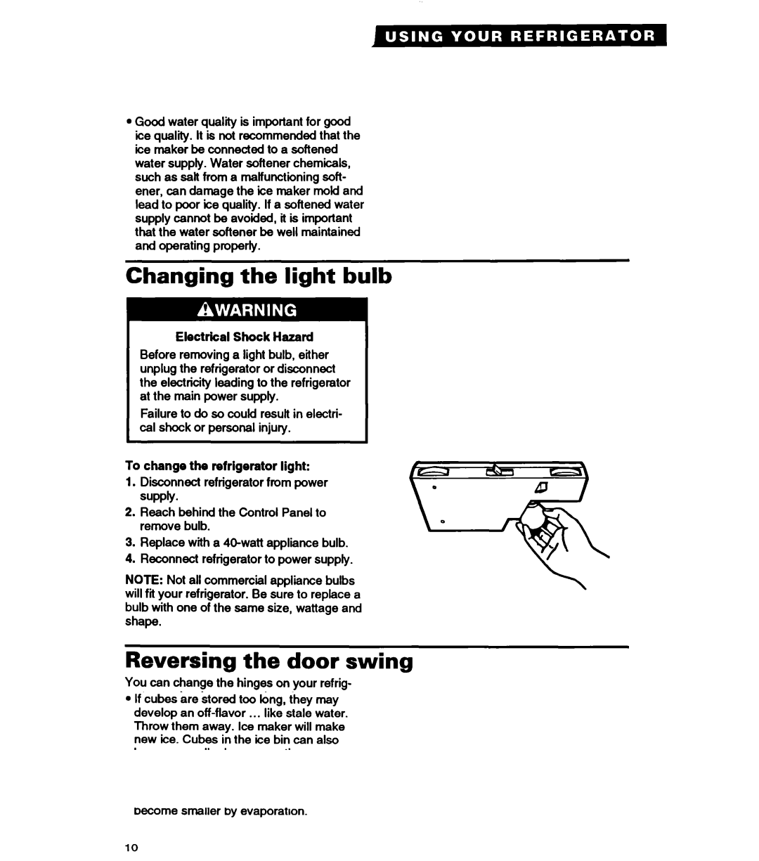 Whirlpool RT14VK warranty Changing the light bulb, Reversing the door swing 