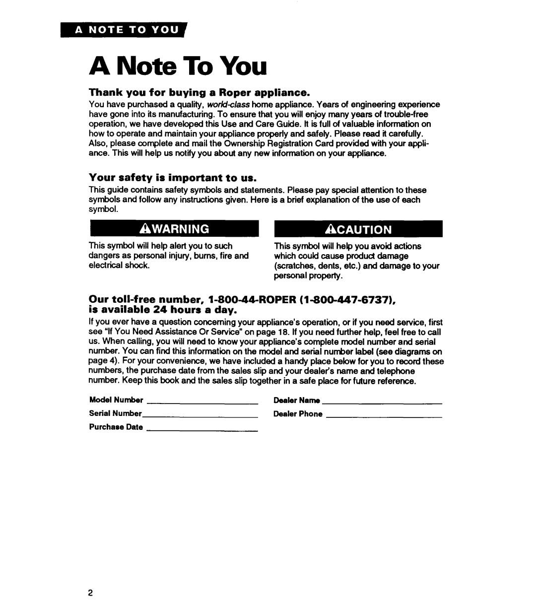 Whirlpool RT14VK warranty Thank you for buying a Roper appliance, Your safety is important to us 