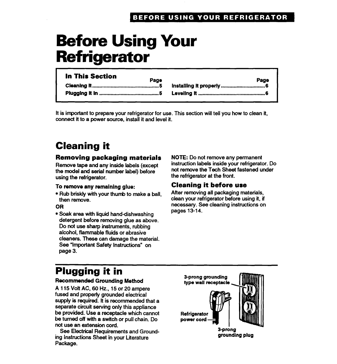 Whirlpool RT14VK warranty Before Using Your Refrigerator, Cleaning it, Plugging it 