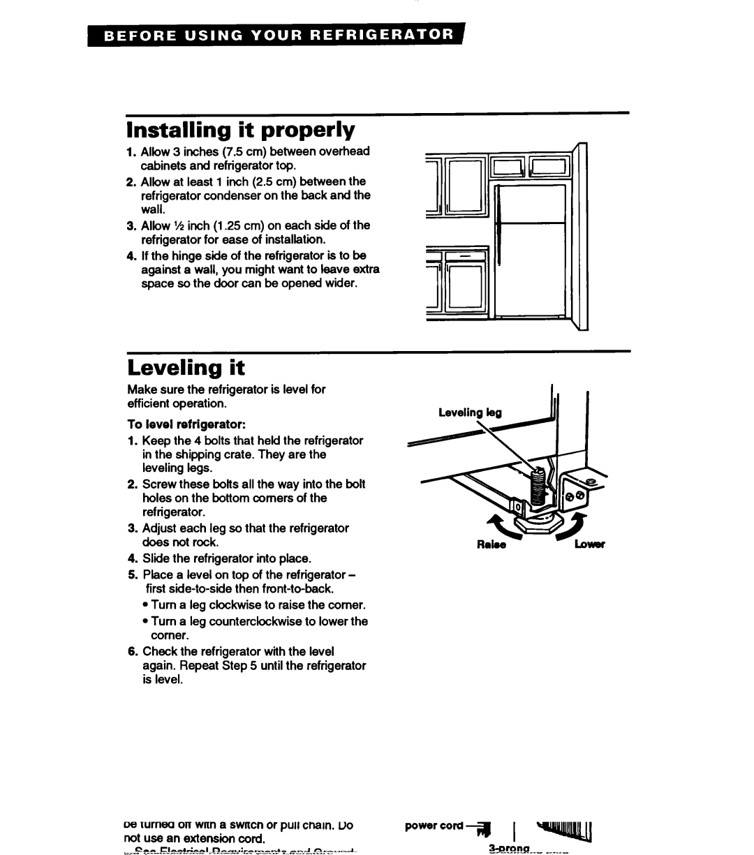 Whirlpool RT14VK warranty Installing it properly, Leveling it 