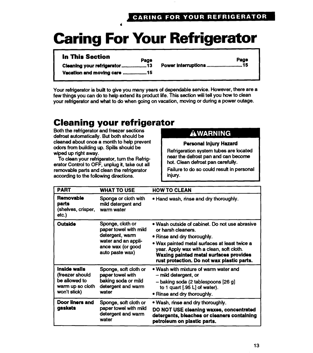 Whirlpool RT14VK warranty Caring For Your Refrigerator, Cleaning your refrigerator, In This, Section 