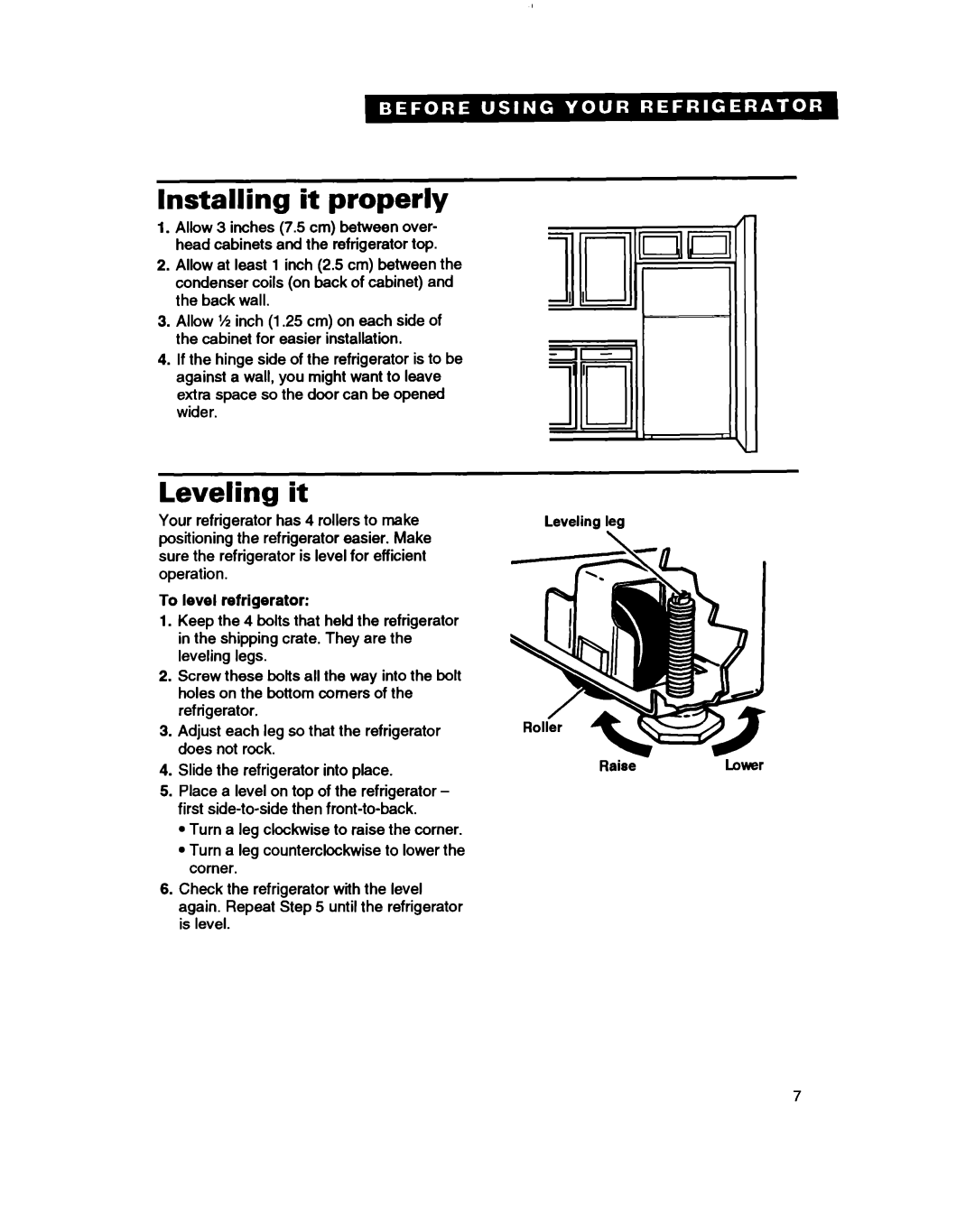 Whirlpool RTl4VK, RT14ZK warranty Installing it properly, Leveling it, To level refrigerator 