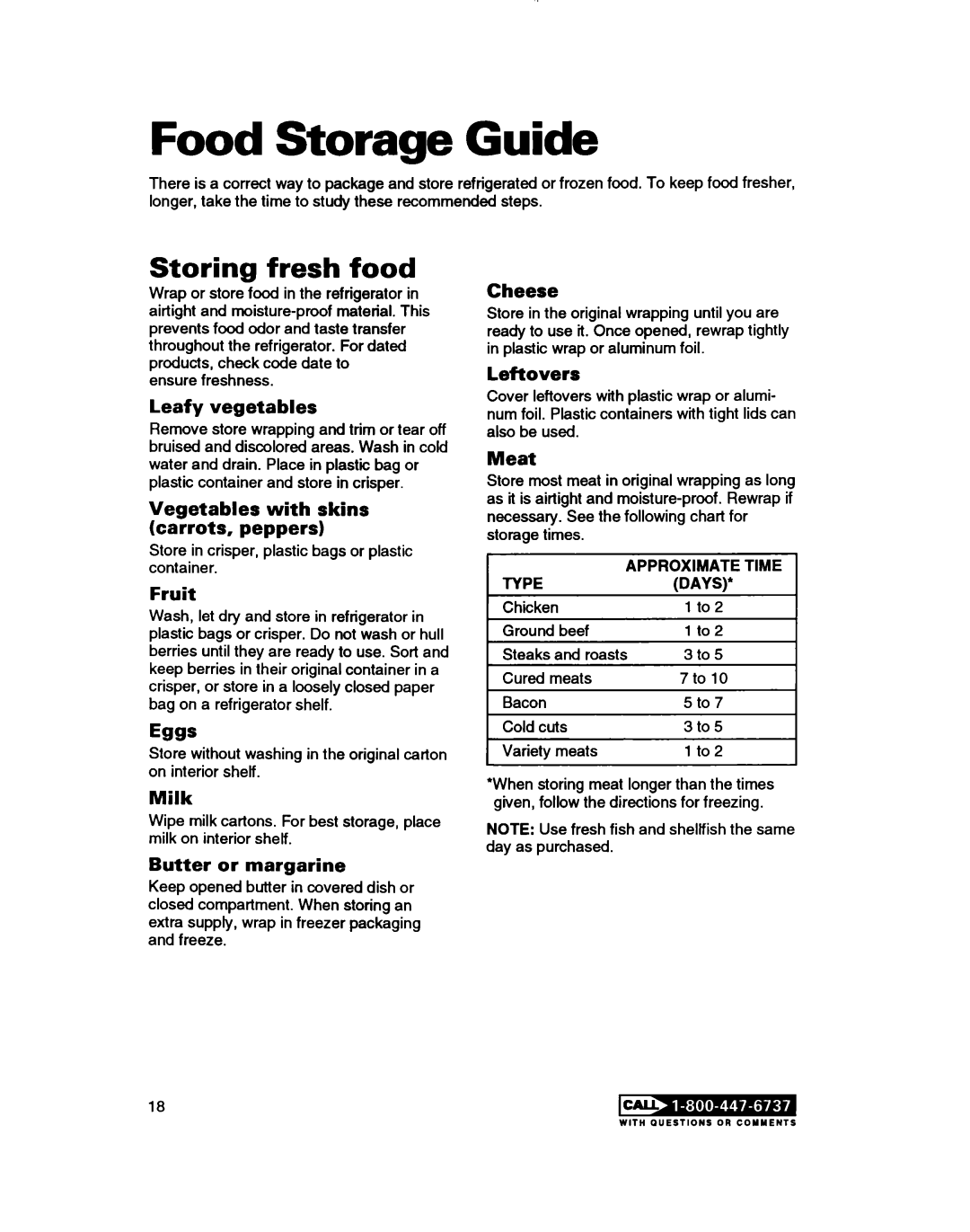 Whirlpool RT14ZK Food Storage Guide, Storing fresh food, Leafy vegetables, Vegetables with skins carrots. peppers, Fruit 