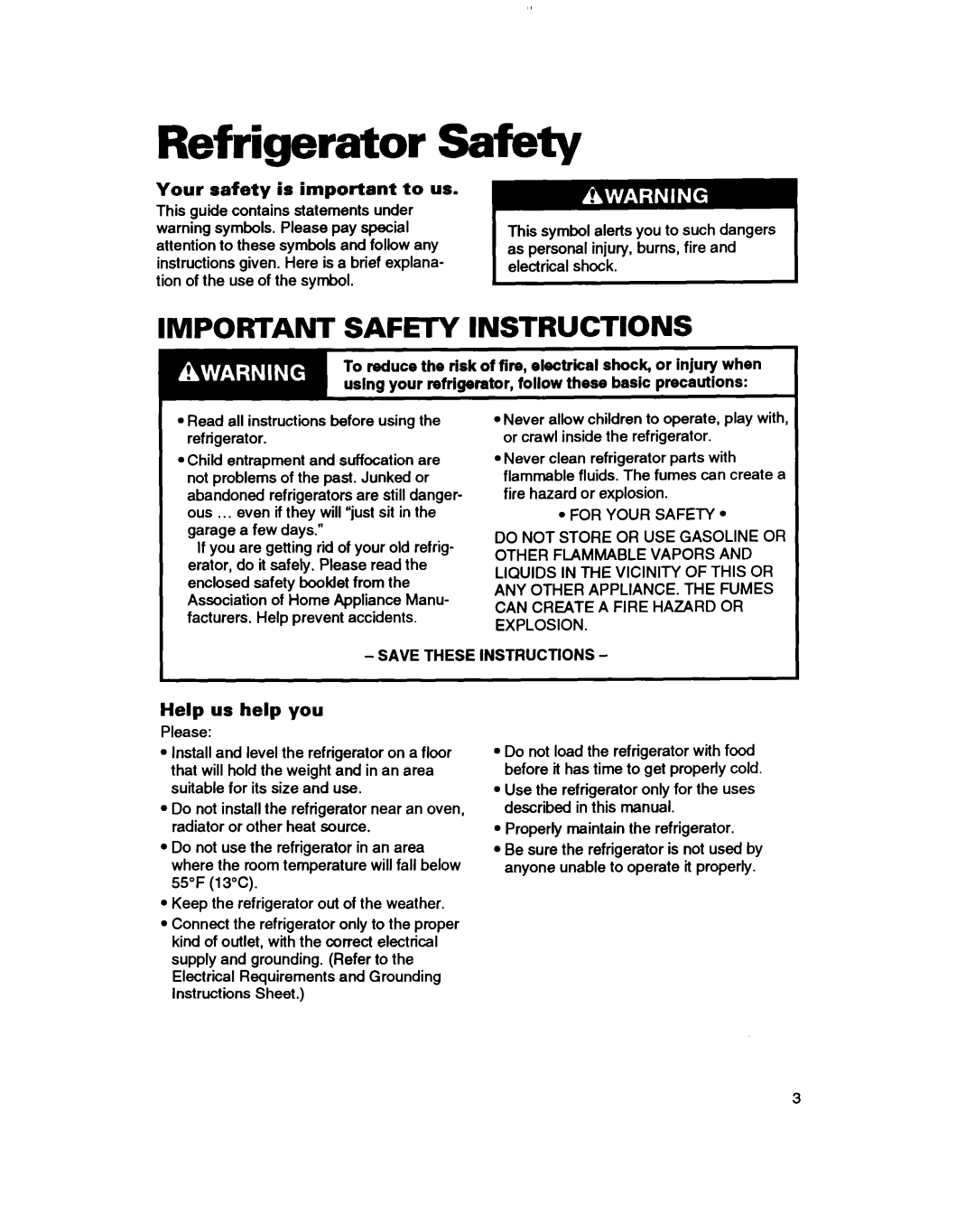 Whirlpool RTl4VK Refrigerator Safety, Important Safeiy Instructions, Your safety is important to us, Help us help you 